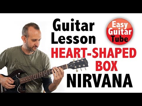 Nirvana - Heart-Shaped Box // Guitar Lesson + TABS (Tutorial, how to play)