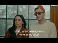 SYML & Carla Morrison - "Where's My Love" [Live from Panoram Studios, Ciudad de México]