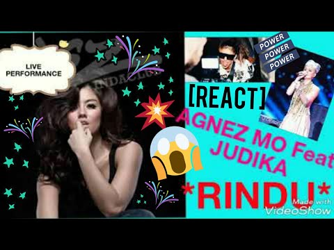 [REACT] AGNEZ MO Feat JUDIKA- RINDU (Live Performance)