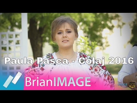 Paula Pasca - Cele mai frumoase melodii (Colaj 2016)