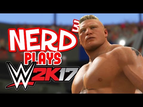Nerd³ Plays... WWE 2K17 - The Royal Rumble 2017
