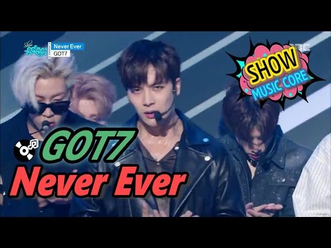 [Comeback Stage] GOT7(갓세븐) - Never ever,  Show Music core 20170325