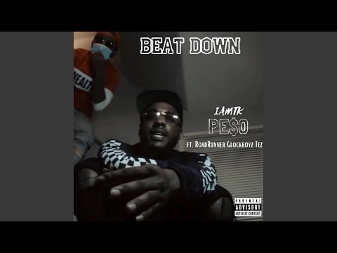 Beat Down (feat. Roadrunner Glockboyz Tez)