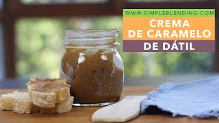CREMA DE CARAMELO DE DÁTILES | Endulzante natural de dátil | Caramelo de dátiles