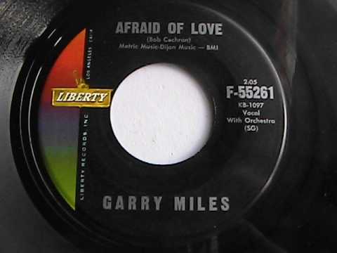 GARRY MILES  AFRAID OF LOVE  LIBERTY RECORDS