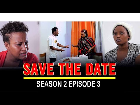 SAVE THE DATE S2 PART3