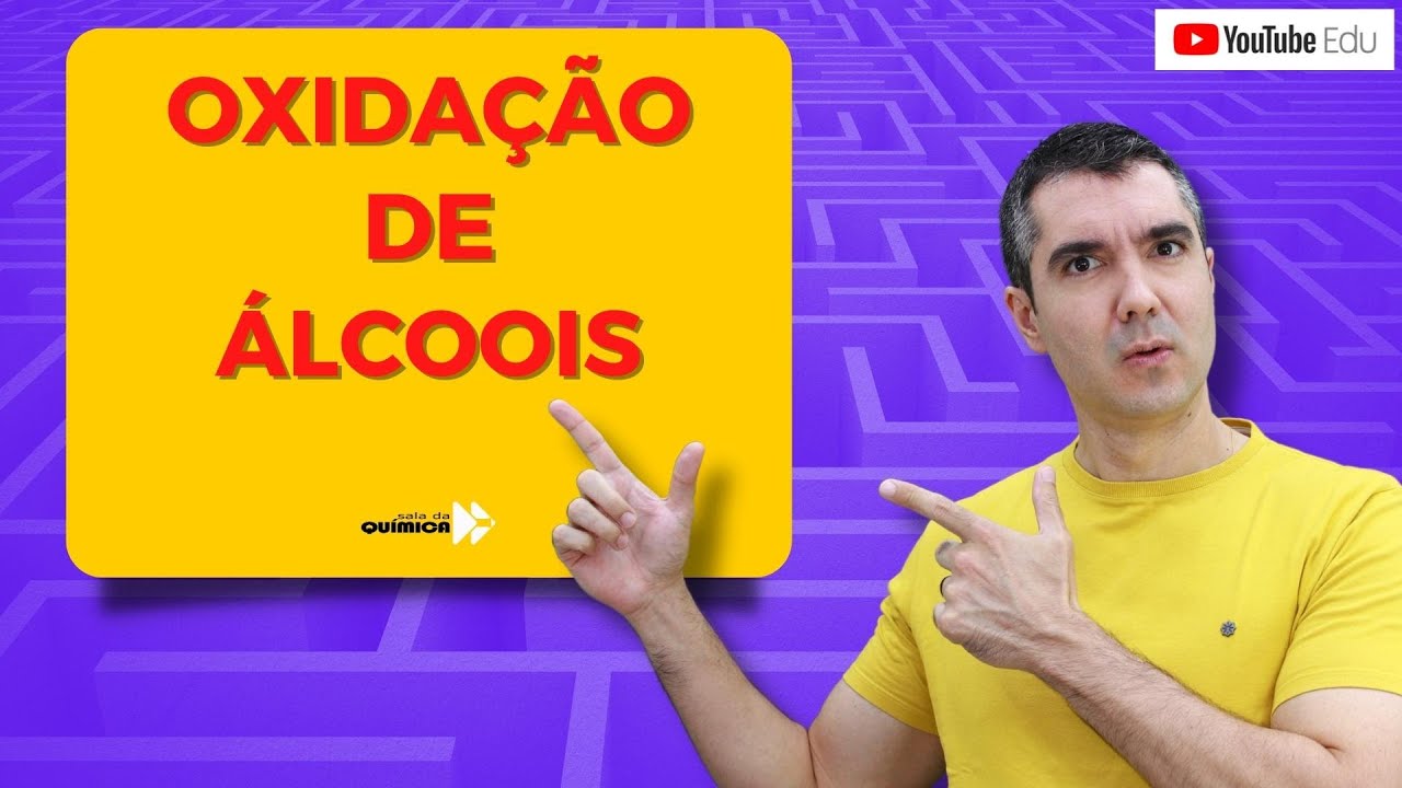 OXIDAÇÃO DE ÁLCOOIS! QUÍMICA PARA QUEM TEM DIFICULDADE!