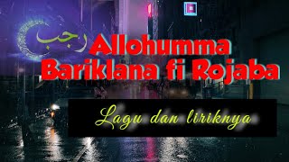 Download lagu Allahumma Bariklana fi Rojaba  Lagu Dan Liriknya mp3 Download lagu Allahumma Bariklana fi Rojaba  Lagu Dan Liriknya mp3