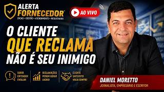 🤝 O CLIENTE QUE RECLAMA NÃO É SEU INIMIGO!