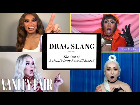 RuPaul's Drag Race All Stars 5演員教你變裝的俚語｜名利場 (RuPaul's Drag Race All Stars 5 Cast Teaches You Drag Slang | Vanity Fair)