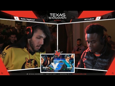 SFV TOP 8 TEXAS SHOWDOWN 2017 (NOBLE VAGABOND) vs (NS LUDOVIC)