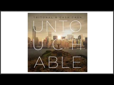 Tritonal & Cash Cash - Untouchable (Juventa Remix)