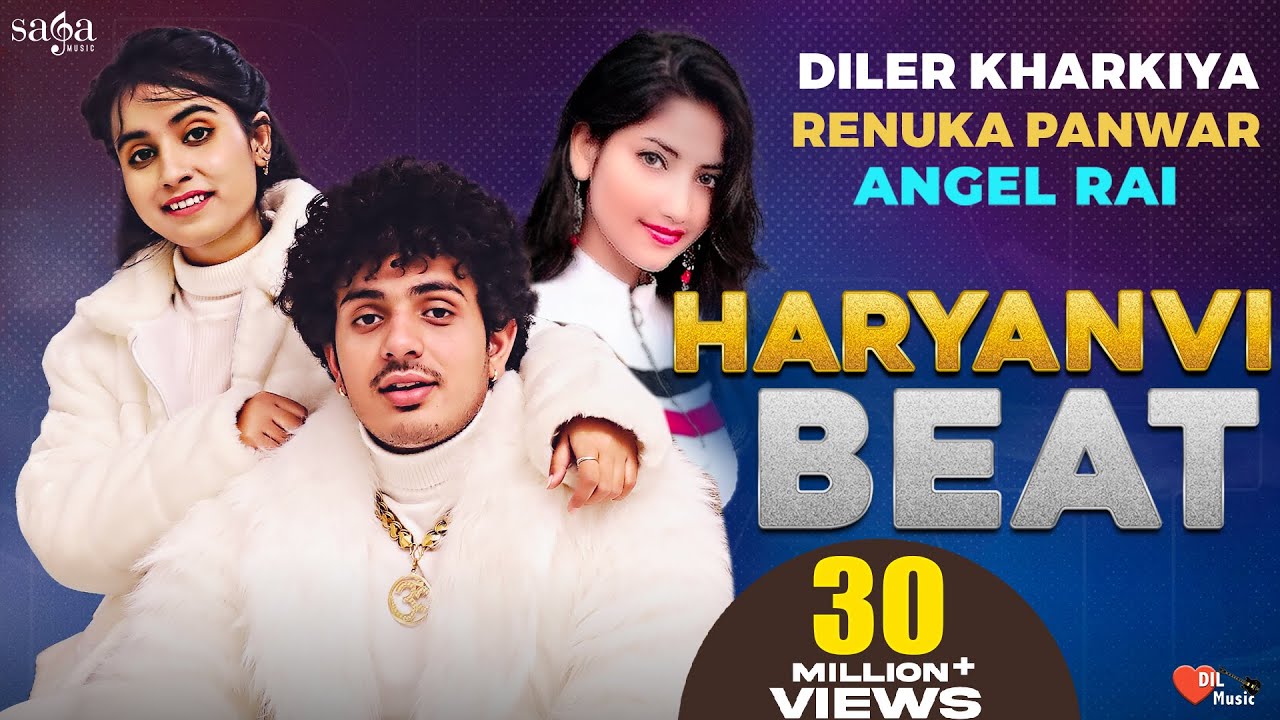 HARYANVI BEAT LYRICS - DILER KHARKIYA - RENUKA PANWAR - ANGEL RAI HARYANVI BEAT LYRICS - DILER KHARKIYA - RENUKA PANWAR - ANGEL RAI