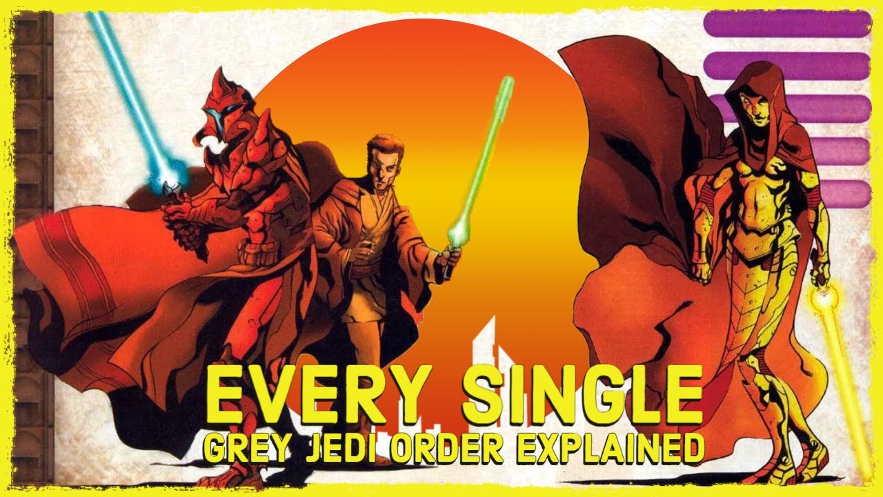 Who Were The Gray Jedi Orders That Sought TRUE Balance In the Force?