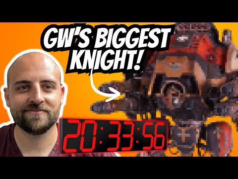 Can I complete GW's biggest Knight in 24 hours?