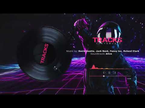 David Guetta, Jack Back, Fancy Inc, Roland Clark - Alive