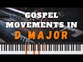 Gospel Piano Harmony & Theory in D Major