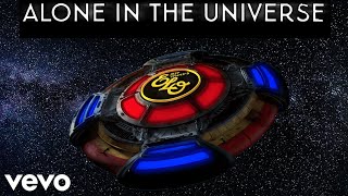Jeff Lynne&#39;s ELO - Alone In the Universe (Official Video)