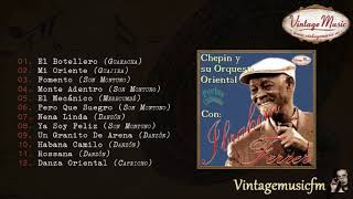 Ibrahim Ferrer. Chepin Orquesta Oriental, Colección Perlas Cubanas #22 (Full Album/Álbum Completo)
