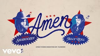 Shaboozey - Amen (Official Lyric Video) ft. Jelly Roll