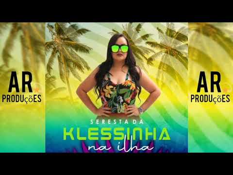 ( SERESTA DA KLESSINHA ) Ao🔴Vivo Na Ilha ;