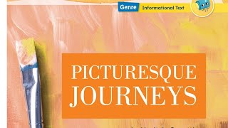 Reading Selection " PICTURESQUE JOURNEYS "
