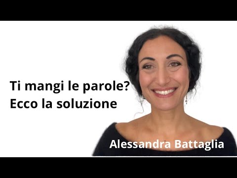 Ti mangi le parole? Video corso di dizione