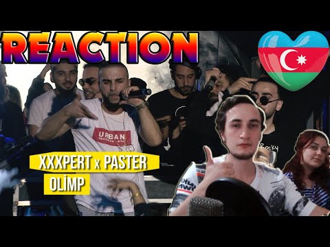 Paster feat. XXXpert - Olimp Reaction | EFSANE ORTAM | Azerbaijan Rap Reaction