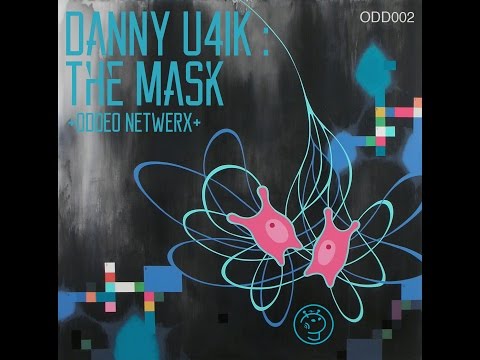 Danny U4IK : The Mask