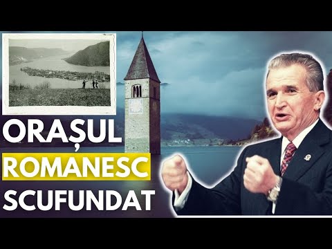 Orașul din România, Unic în lume, Scufundat de Ceaușescu