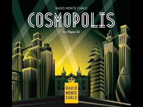 Cosmopolis - la nuova compilation ufficiale di Radio Monte Carlo