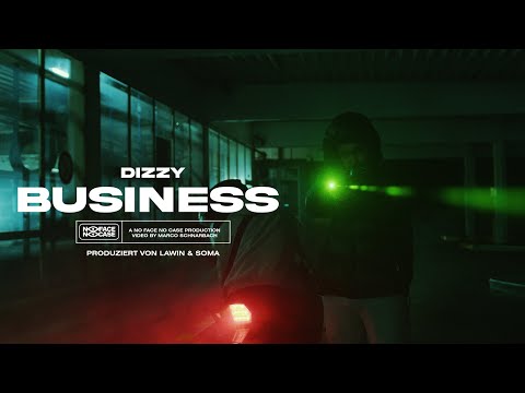 DIZZY - BUSINESS (Prod. Lawin & Soma)