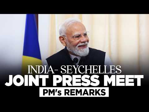 PM Modi's address during the India-Seychelles joint press meet