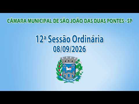 12ª Sessão Ordinária - 08/09/2026