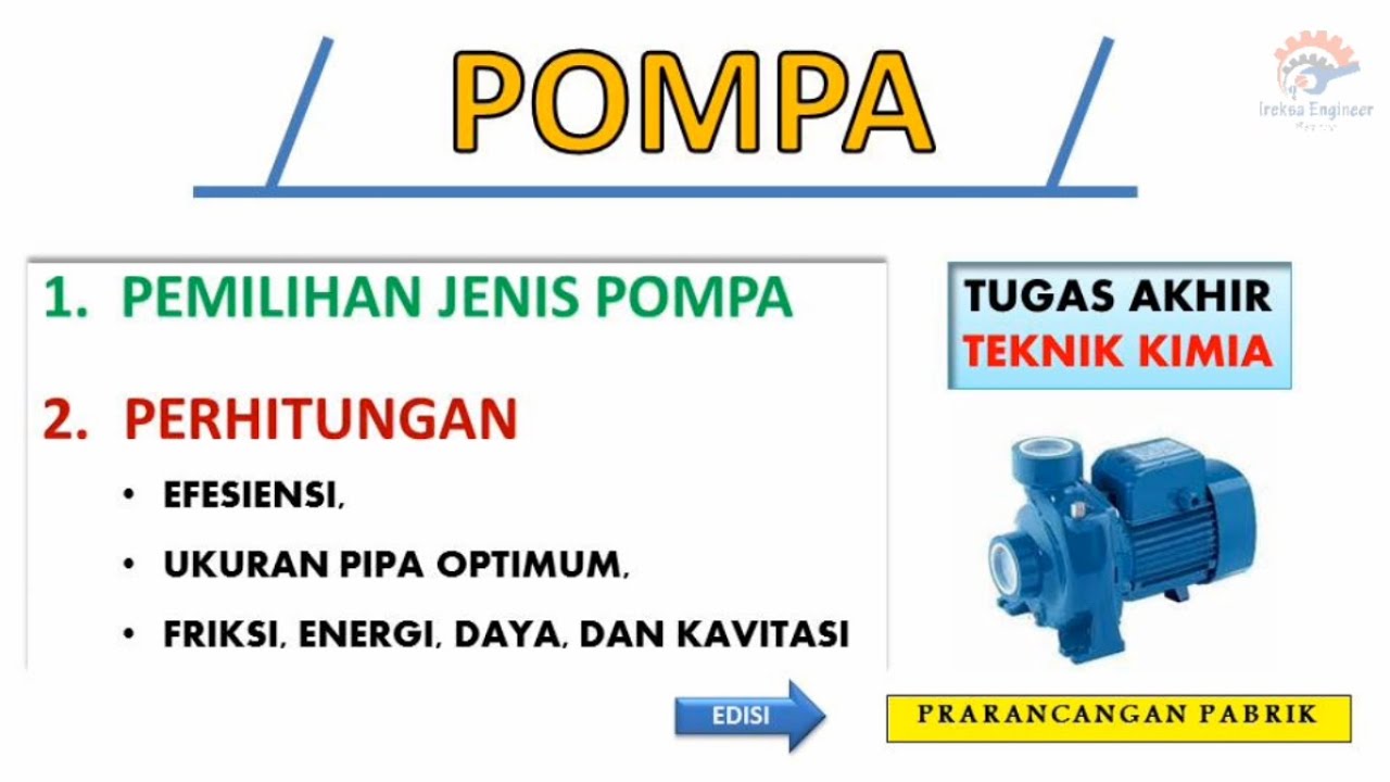 PUMP DESIGN | PUMP SELECTION CALCULATION | CHEMICAL ENGINEERING FINAL PROJECT (FACTORY PREDESIGN)