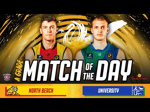 North Beach v University | A Grade Match of the Day | Round 2