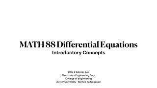 MATH 88 Differential Equations 001 Introductory Concepts