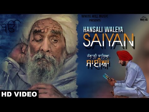 Hansali Waleya Saiyan — watch video
