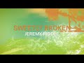 Sweetly Broken
