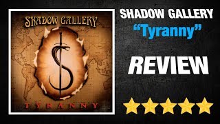 Album Review: Shadow Gallery - &quot;Tyranny&quot; (1998)