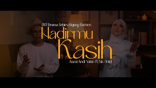 Download lagu HADIRMU KASIH - ASMI ANDI YAKIN FT NIC ONIEL mp3