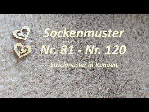 40 Sockenmuster - Strickmuster in Runden Nr. 81 - Nr. 120