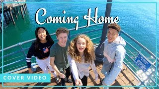 Coming Home - Sheppard (Cover by Ky Baldwin, Jillian Spaeder, Matt Martinez &amp; Anneston Pisayavong)