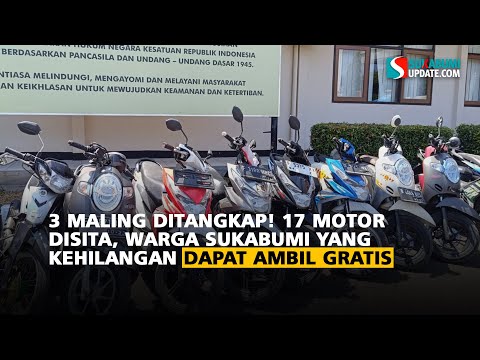 3 Maling Ditangkap! 17 Motor Disita, Warga Sukabumi yang Kehilangan Dapat Ambil Gratis