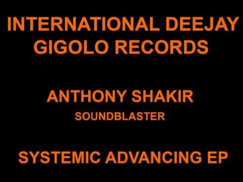 International Deejay Gigolo Records - Anthony Shakir - Soundblaster