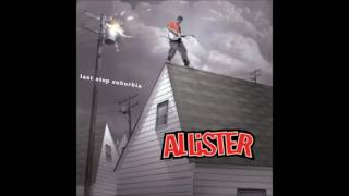 Allister - Last Stop Suburbia [2002] (Full Album)