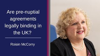 Are Pre-Nuptial Agreements Legally Binding in the UK? | Mullis & Peake LLP Solicitors