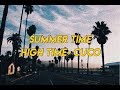Summer Time High Time Cuco Lyrics