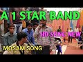 A One Star Band Balasinor Mosam Song Mosam O Rabba Meto Mar Gaya Iffua1star Aonestarbend