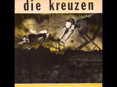 Die Kreuzen - Die Kreuzen (Full Album, Vinyl)